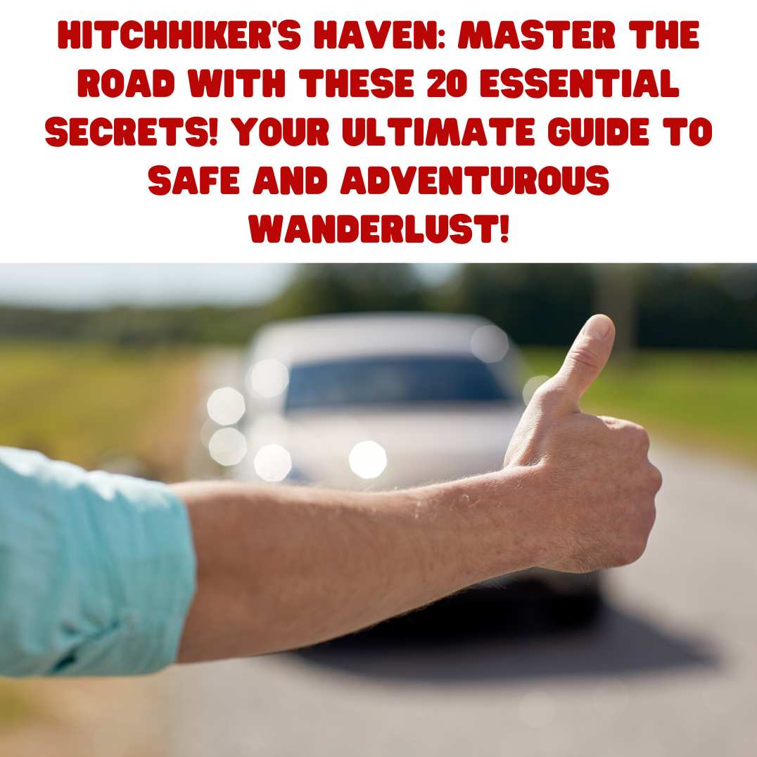 20 hitchhiking essentials