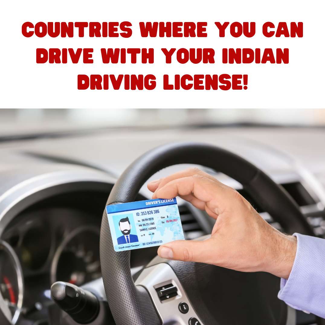 Rev Up Your Wanderlust: Conquer Global Roads With Your Indian Driving ...